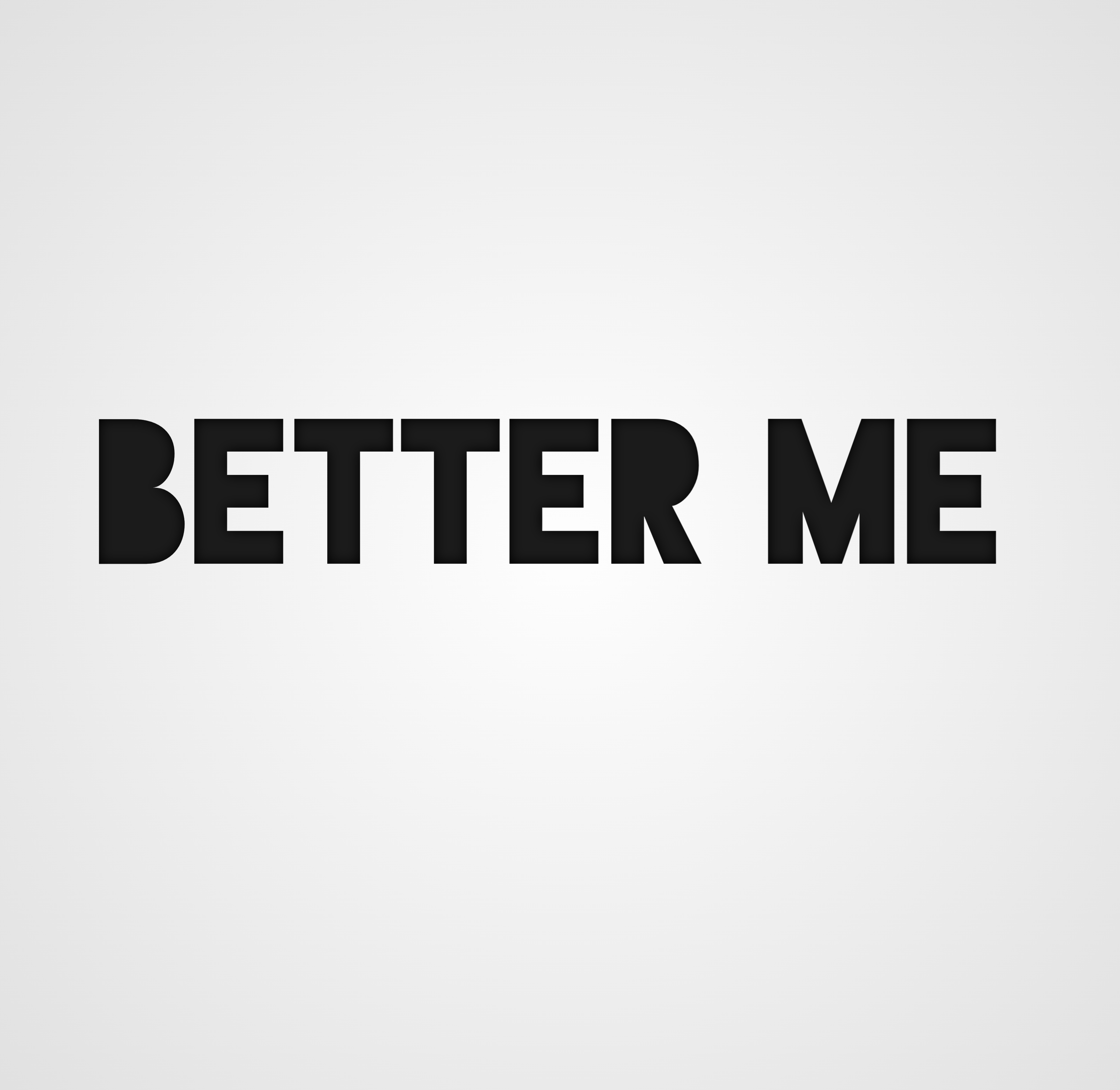 Better Me